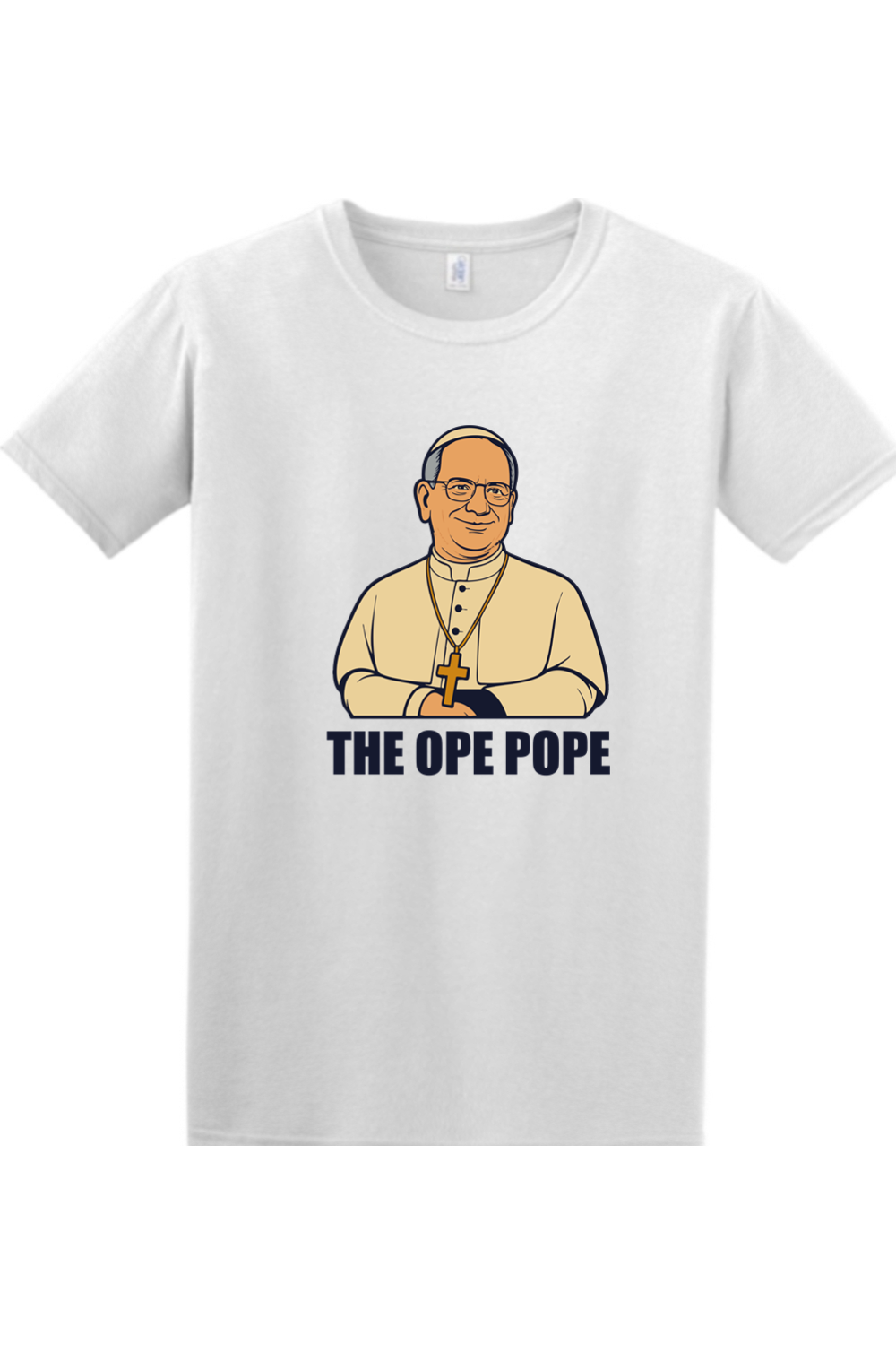 The Ope Pope - Pope Leo XIV Adult T-Shirt