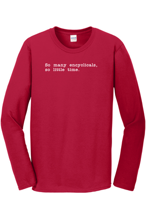 So Many Encyclicals Long Sleeve