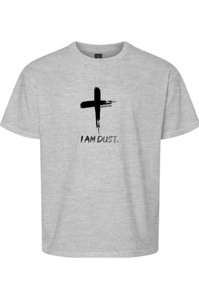 I Am Dust - T-Shirt - youth