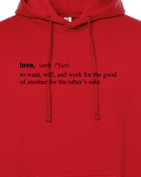 Love is a Verb - Hoodie Sweatshirt