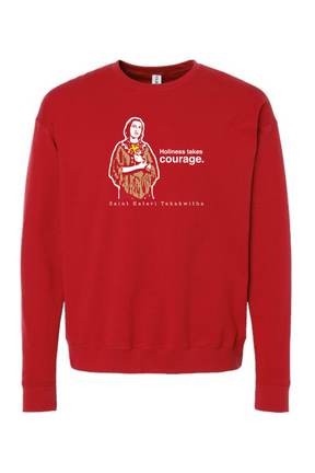 Holiness Takes Courage - St. Kateri Tekakwitha Crewneck Sweatshirt