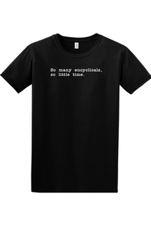 So Many Encyclicals - Adult T-Shirt