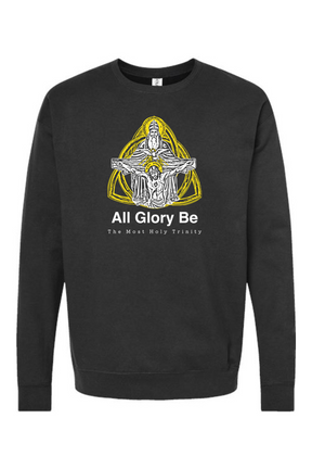 All Glory Be - Crewneck Sweatshirt