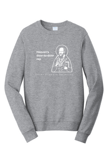 Heaven's Door-to-Door Rep - St. Francis de Sales Crewneck Sweatshirt