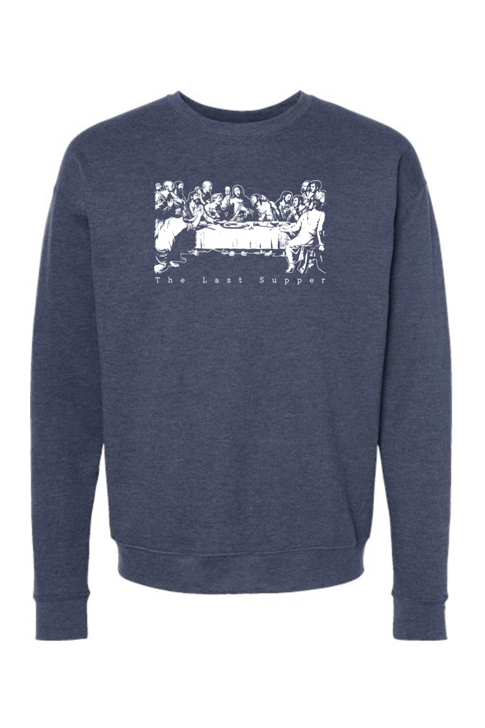 Sup y'all - Last Supper Crewneck Sweatshirt