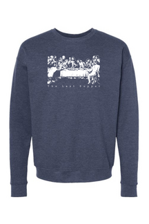 Sup y'all - Last Supper Crewneck Sweatshirt