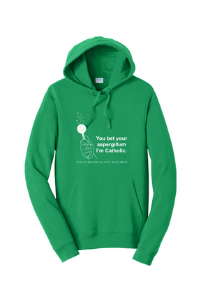 Bet your Aspergillum - Hoodie Sweatshirt