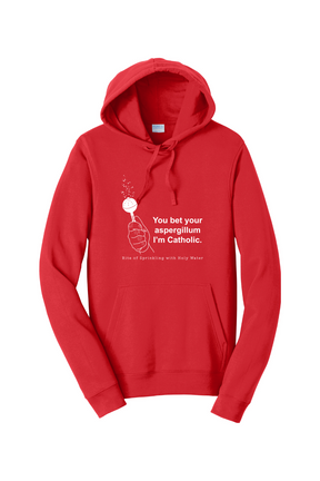 Bet your Aspergillum - Hoodie Sweatshirt