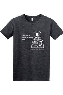 Heaven's Door-to-Door Rep - St. Francis de Sales Adult T-Shirt