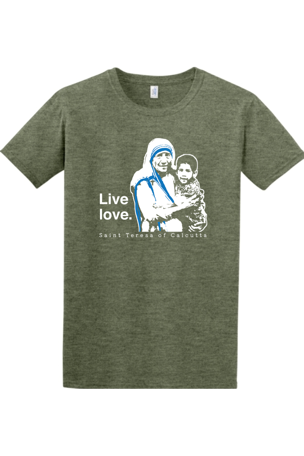 Live Love - St. Teresa of Calcutta - T-shirt