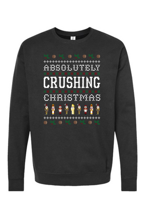 Absolutely Crushing Christmas - Crewneck Sweatshirt