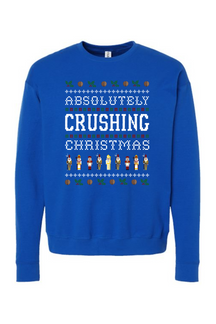 Absolutely Crushing Christmas - Crewneck Sweatshirt