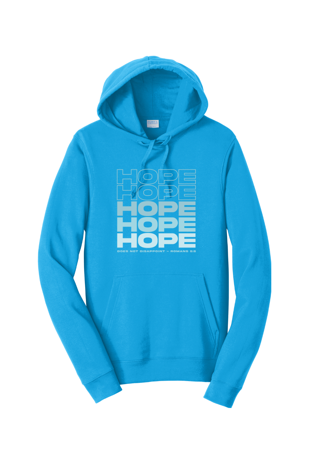 Hope Does Not Disappoint Hoodie Sweatshirt