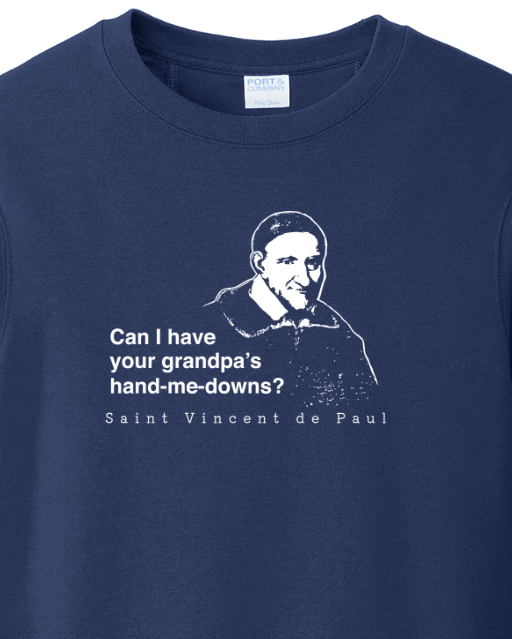 Grandpa's Hand-me-downs - St Vincent de Paul - Crewneck Sweatshirt