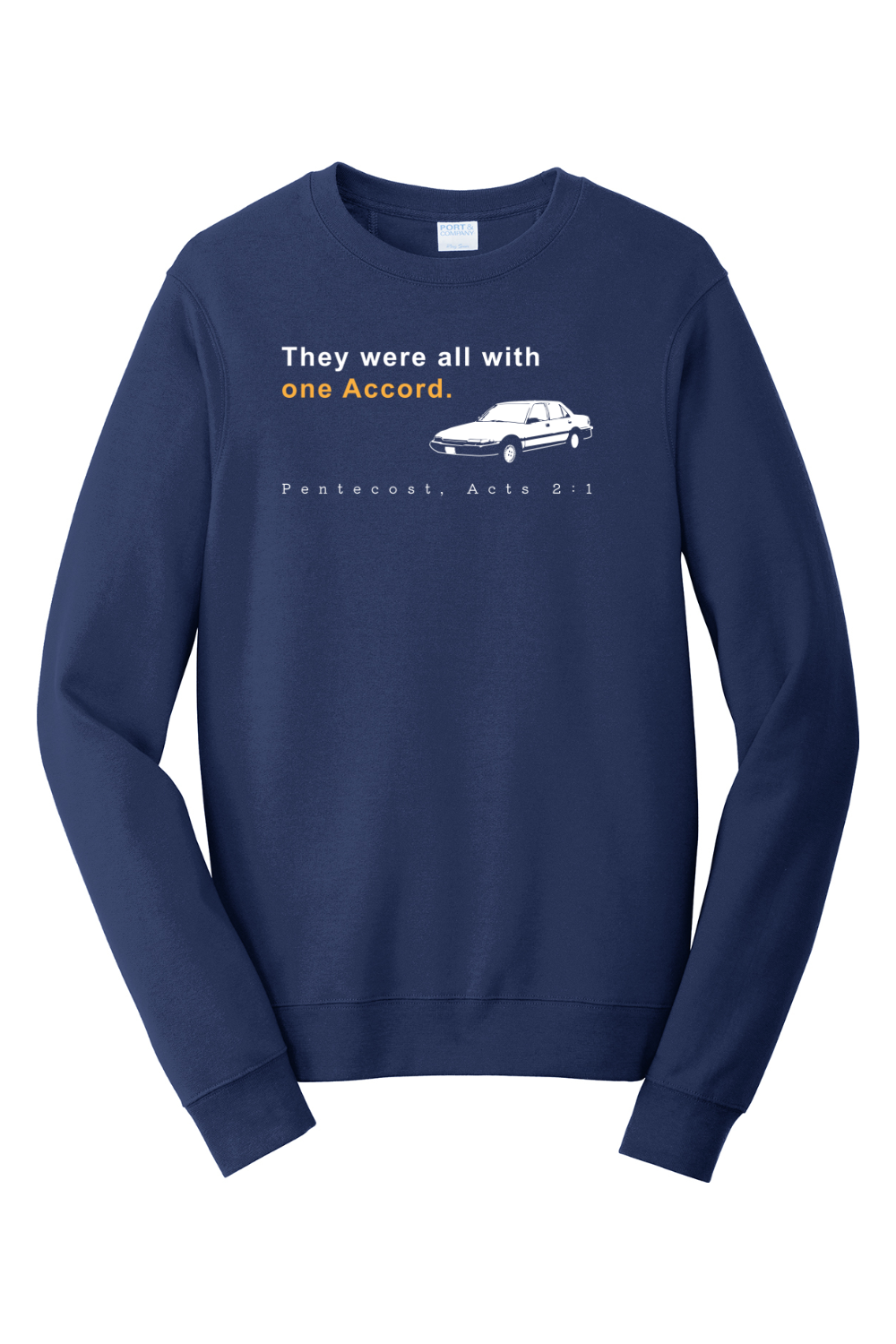 One Accord - Pentecost, Acts 21  - Crewneck Sweatshirt