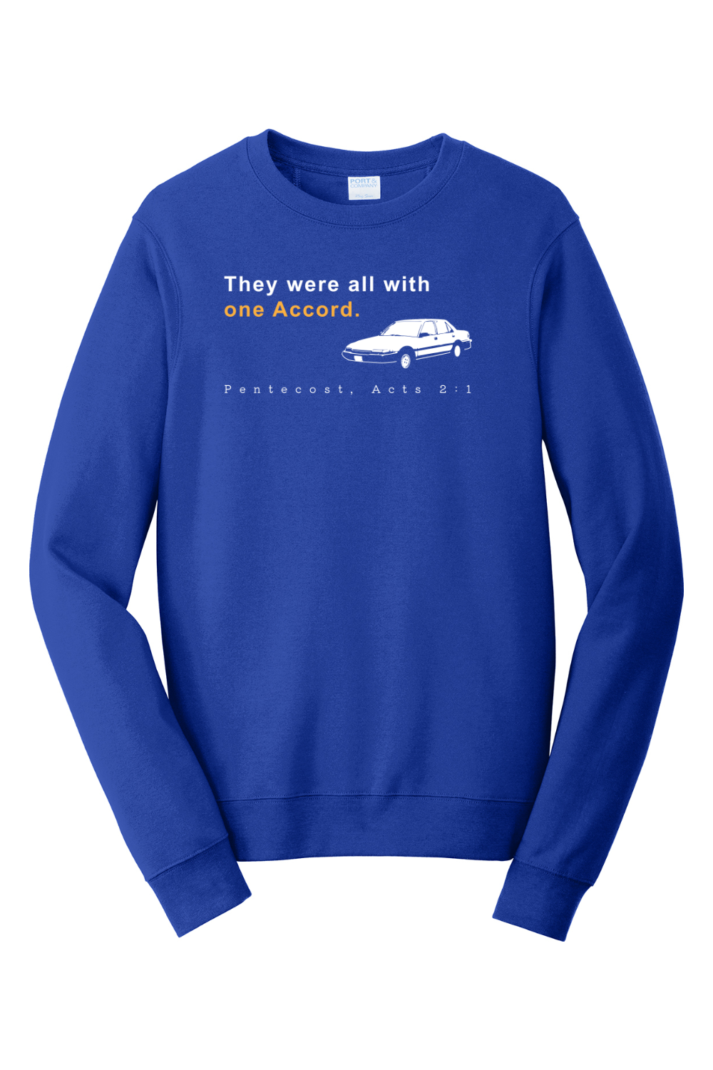 One Accord - Pentecost, Acts 21  - Crewneck Sweatshirt