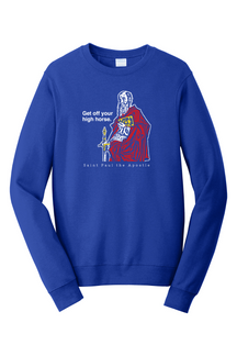 Get Off Your High Horse - St. Paul the Apostle - Crewneck Sweatshirt