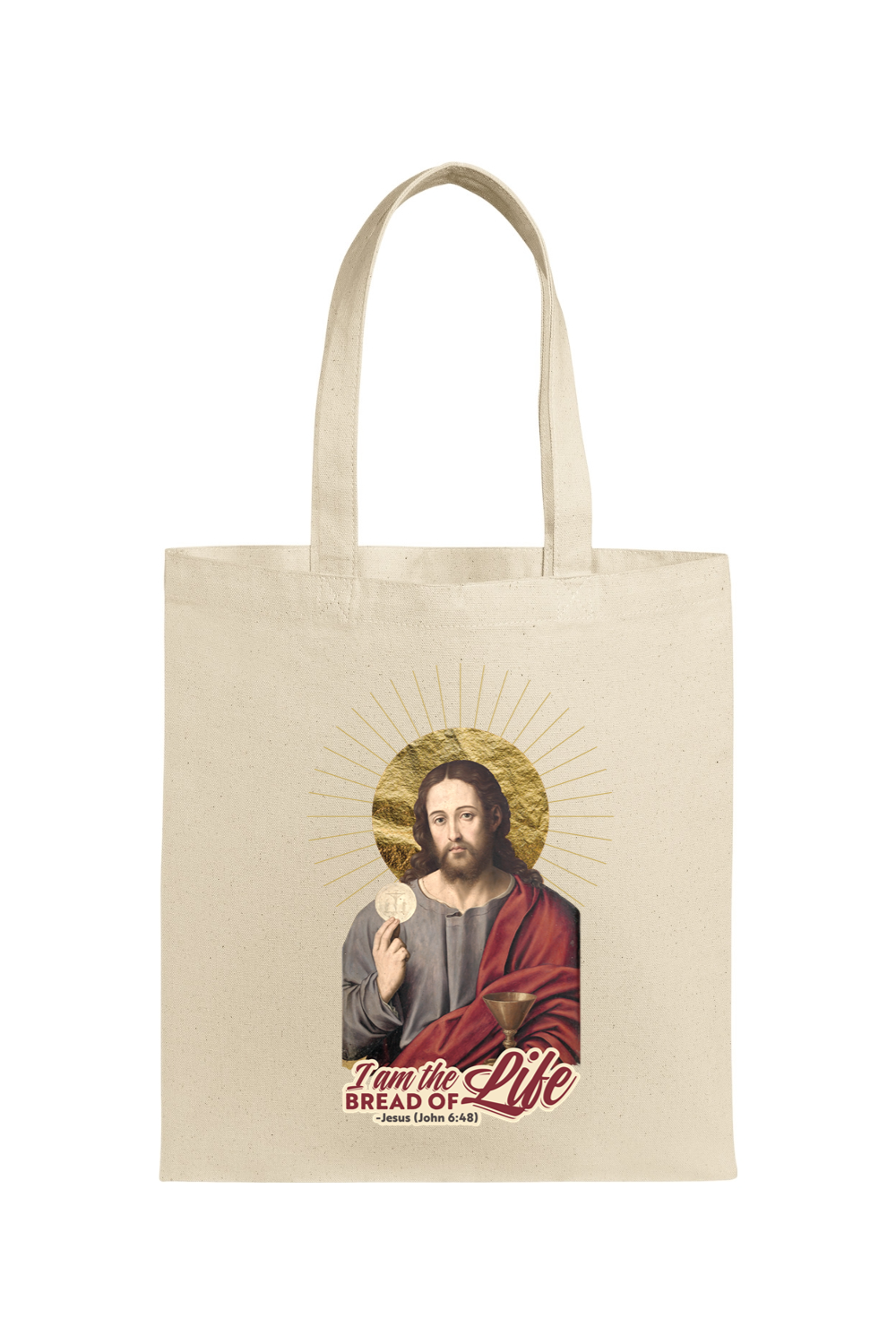 I am the Bread of Life, Jesus - John 6:48 Tote Bag