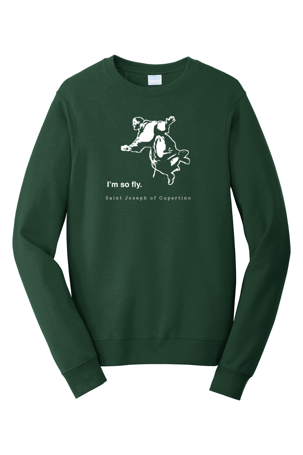 I'm So Fly - St. Joseph of Cupertino - Crewneck Sweatshirt