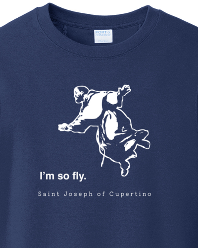 I'm So Fly - St. Joseph of Cupertino - Crewneck Sweatshirt