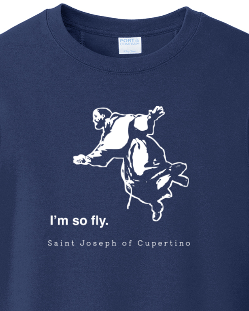I'm So Fly - St. Joseph of Cupertino - Crewneck Sweatshirt