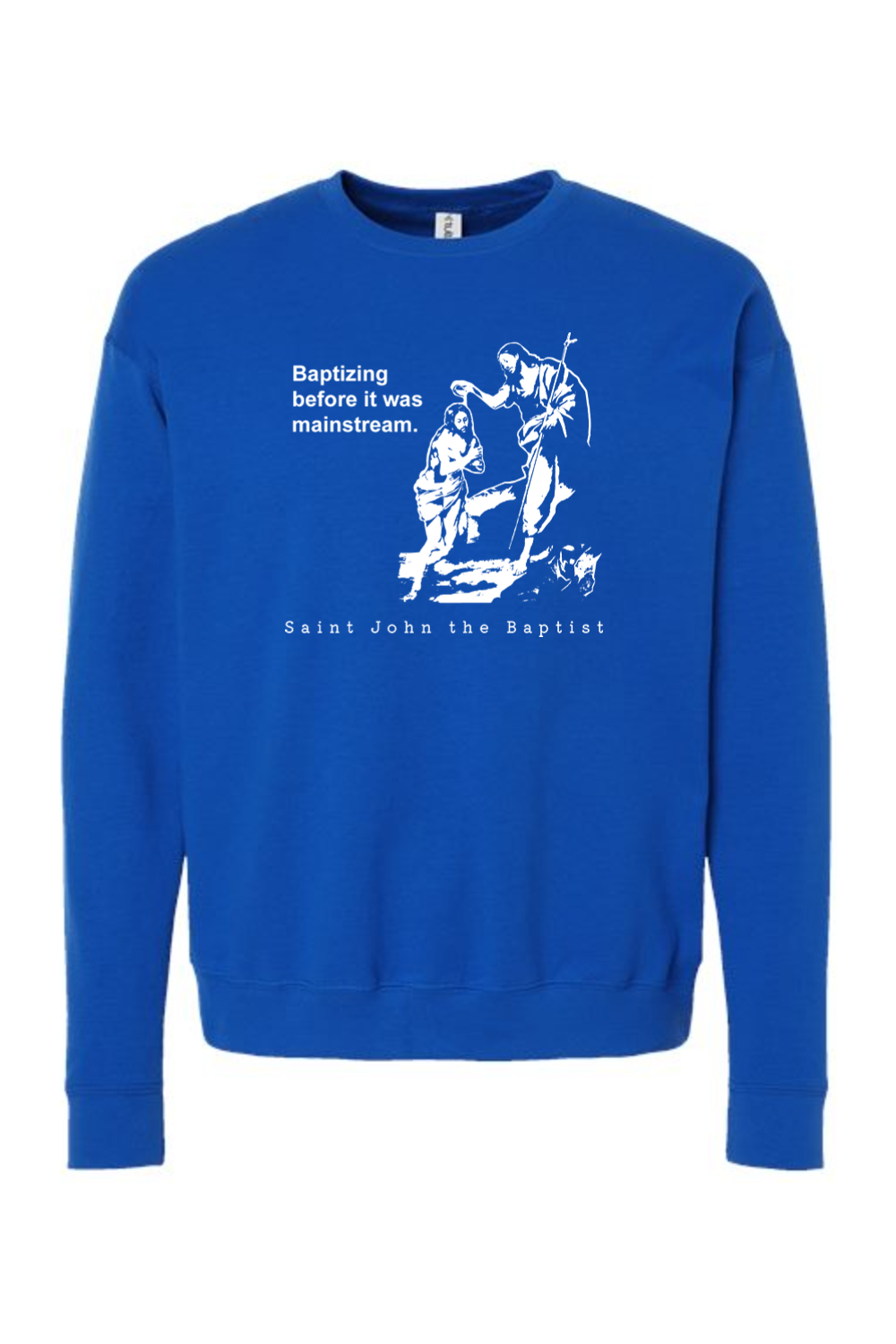Mainstream - St. John the Baptist Crewneck Sweatshirt