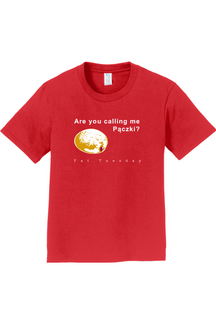 Are you calling me Pączki - Youth T-Shirt