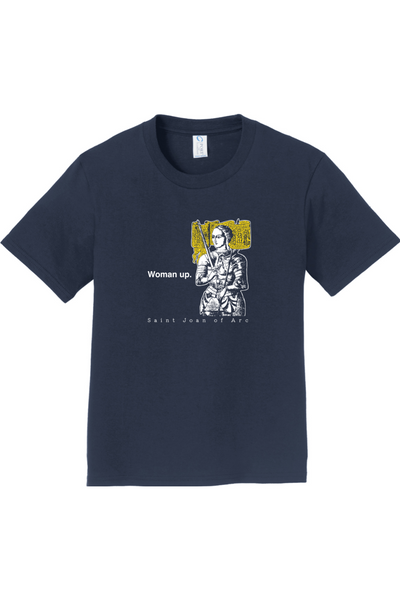 Woman Up - St. Joan of Arc - Youth T-Shirt