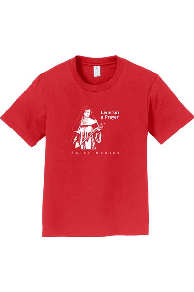 Livin' on a Prayer - St. Monica - Youth T-Shirt