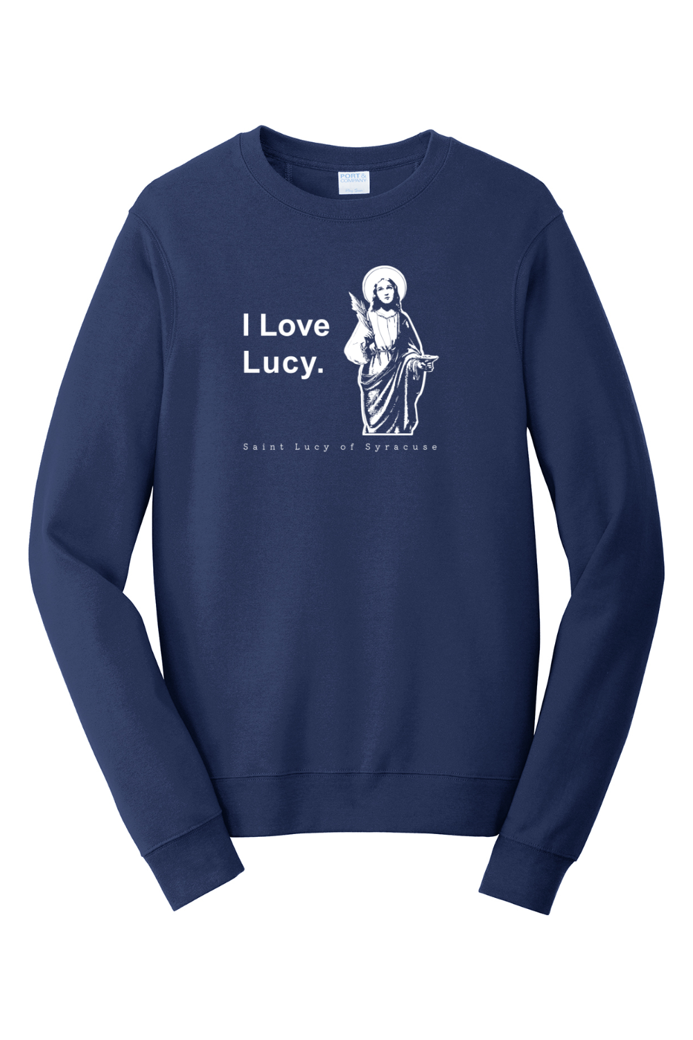 I Love Lucy - St. Lucy - Crewneck Sweatshirt