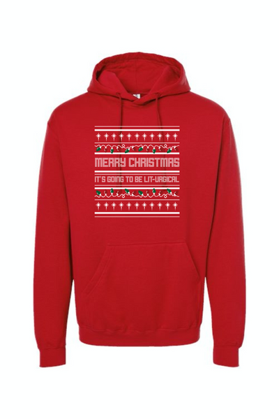 It's Going to be Lit-Urgical - Hoodie Sweatshirt