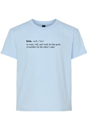 Love is a Verb - Love Youth T-Shirt