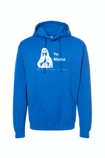 Yo Mama - Virgin Mary Hoodie Sweatshirt