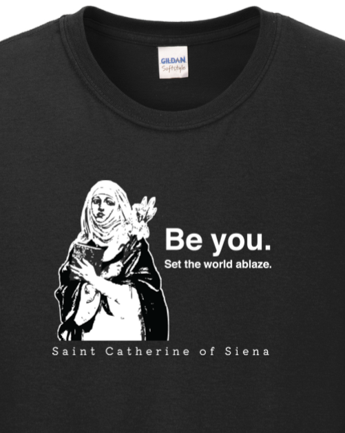 Be You - St. Catherine of Siena Long Sleeve