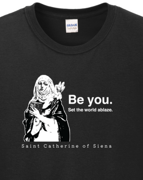 Be You - St. Catherine of Siena Long Sleeve