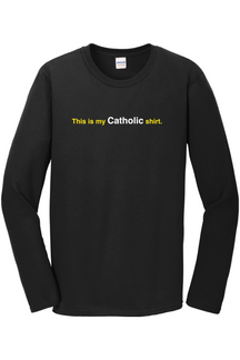 My Catholic Shirt – My Catholic Shirt Long Sleeve