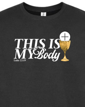 This is My Body, Chalice - Luke 22:19 Crewneck Sweatshirt