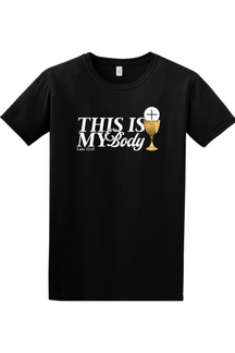 This is My Body Chalice - Luke 22:19 Adult T-Shirt