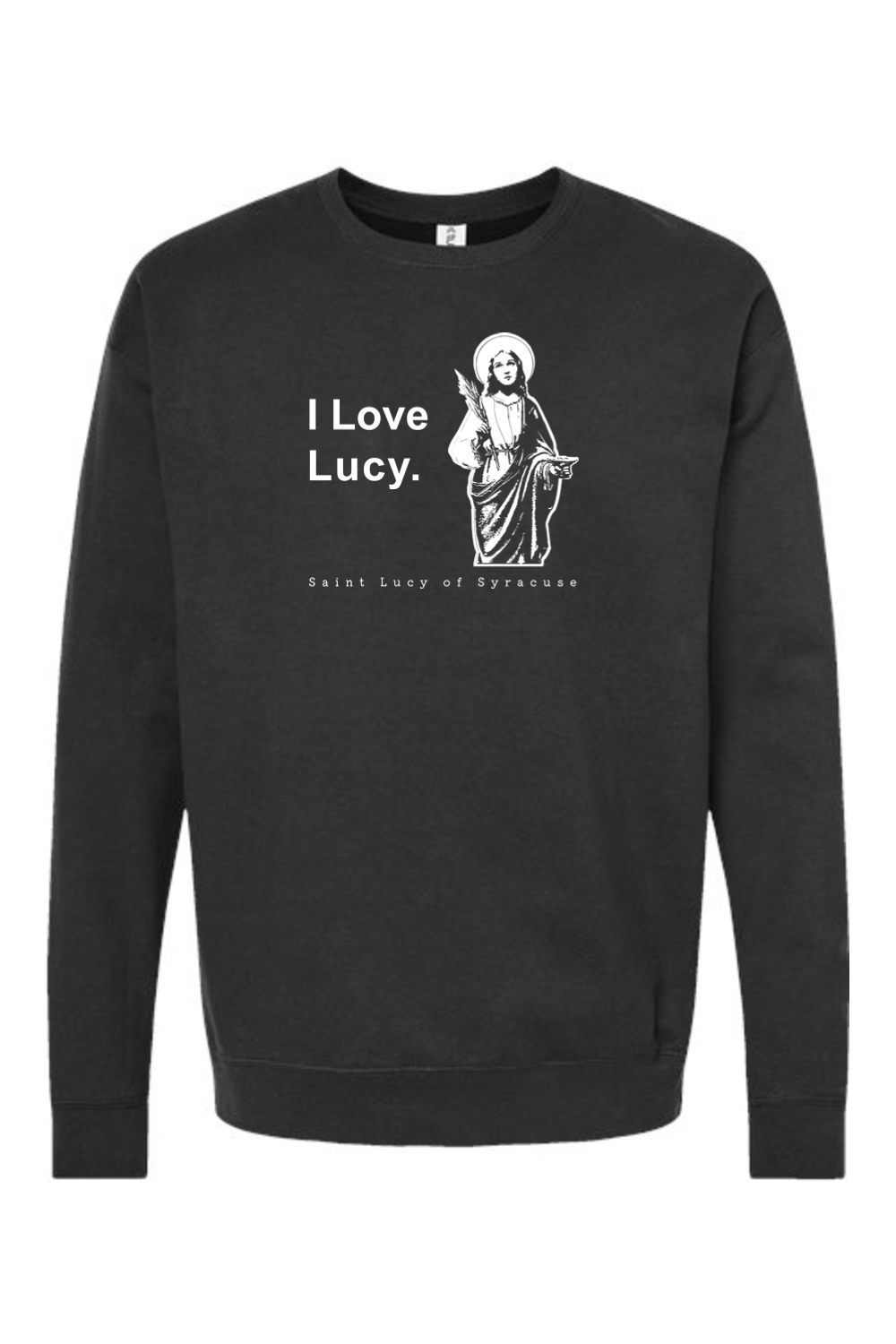 I Love Lucy - St. Lucy Crewneck Sweatshirt