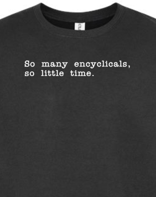 So Many Encyclicals - Encyclical Crewneck Sweatshirt