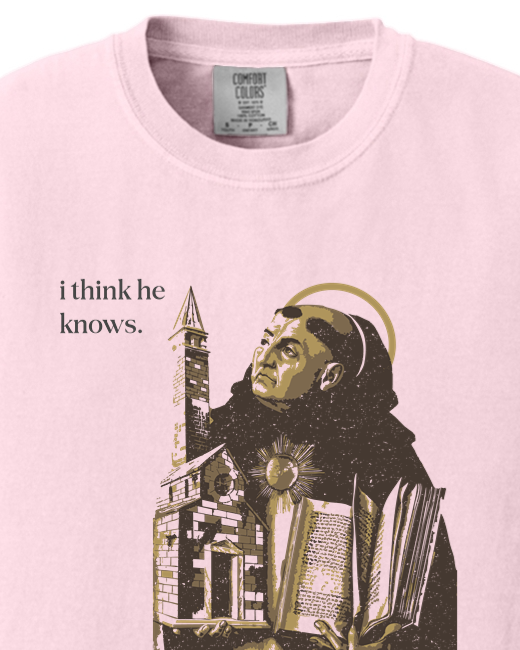 I Think He Knows - St. Thomas Aquinas Youth T-Shirt - Comfort Colors