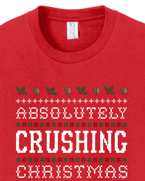 Absolutely Crushing Christmas - Youth T-Shirt