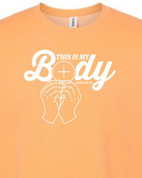 This is My Body, Consecration - Luke 22:19 Crewneck Sweatshirt