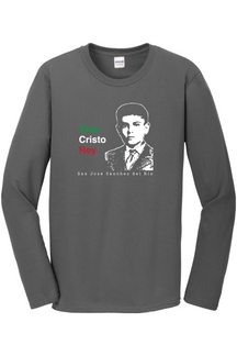 Viva Cristo Rey - St José Sánchez del Río Long Sleeve