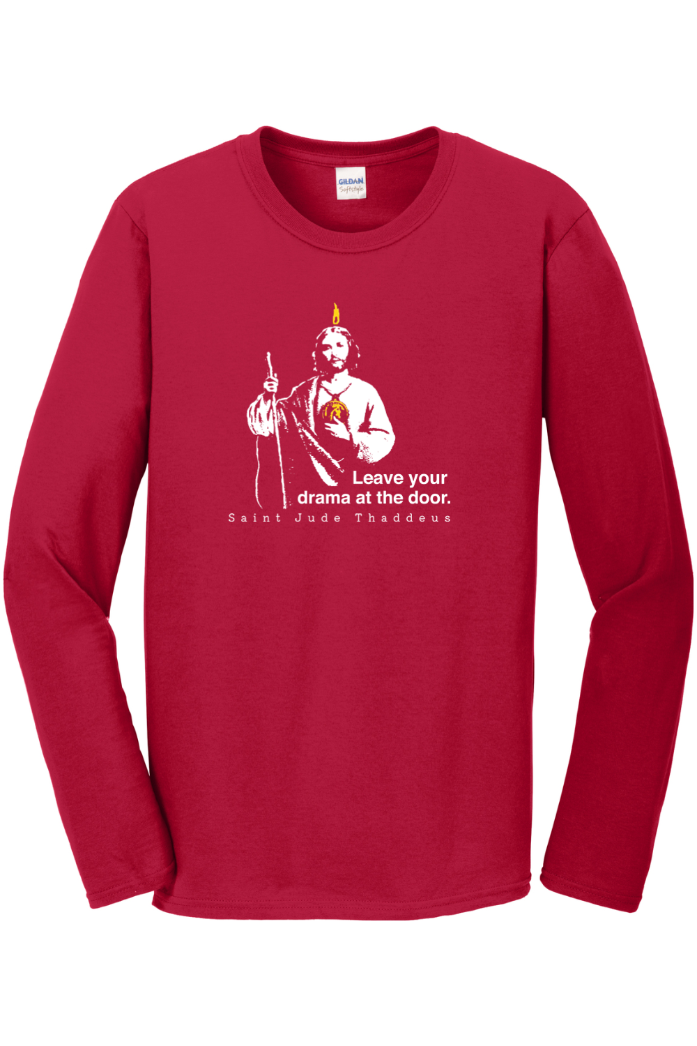 Leave Your Drama at the Door - St Jude Thaddeus Long Sleeve