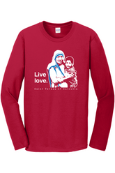 Live Love - St. Teresa of Calcutta Long Sleeve