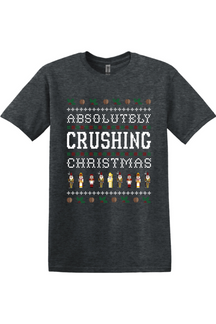 Absolutely Crushing Christmas Adult T-Shirt