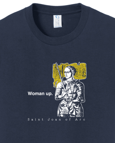Woman Up - St. Joan of Arc - Youth T-Shirt