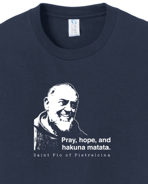 Hakuna Matata - St. Padre Pio - Youth T-Shirt