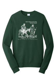 Turn this Donkey Around - Holy Family Crewneck Sweatshirt